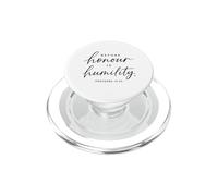 Proverbs 15:33 Before Honour Is Humility Scripture Bible God PopSockets PopGrip for MagSafe