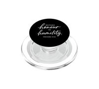 Proverbs 15:33 Before Honour Is Humility Scripture Bible God PopSockets PopGrip for MagSafe
