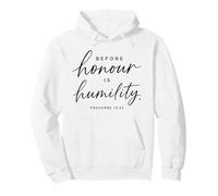 Proverbs 15:33 Before Honour Is Humility Scripture Bible God Pullover Hoodie