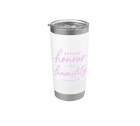 Proverbs 15:33 Before Honour is Humility Scripture Bible God Stainless Steel Insulated Tumbler