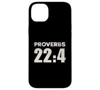 Proverbs 22:4 Have Humility Fear the Lord Receive Blessings Case for iPhone 14 Plus