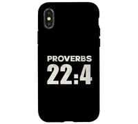 Proverbs 22:4 Have Humility Fear the Lord Receive Blessings Case for iPhone X/XS