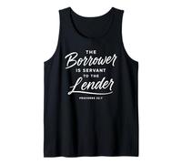 Proverbs 22:7 Borrower is Servant to The Lender Debt Free Tank Top