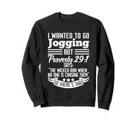 Proverbs 29:1 Funny Jogging Running Marathon Training Gym Sweatshirt
