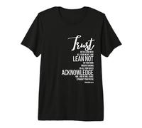 Proverbs 3:5-6 Trust in Lord Scripture with All Your Heart Premium T-Shirt