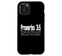 Proverbs 3-5 Trust in the Lord Christian Bible Verse Case for iPhone 11 Pro