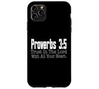 Proverbs 3-5 Trust in the Lord Christian Bible Verse Case for iPhone 11 Pro Max