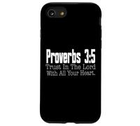 Proverbs 3-5 Trust in the Lord Christian Bible Verse Case for iPhone SE (2020) / 7/8