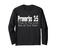 Proverbs 3-5 Trust in The Lord Christian Bible Verse Long Sleeve T-Shirt