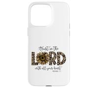 Proverbs 3:5 Trust In the Lord Leopard Sunflower Religious Case for iPhone 15 Pro Max
