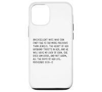 Proverbs 31:10-12 An excellent wife who can find? She is far Case for iPhone 12/12 Pro