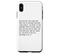 Proverbs 31:10-12 An excellent wife who can find? She is far Case for iPhone XS Max