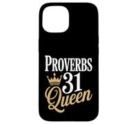 Proverbs 31 Queen Christian Faith Case for iPhone 15