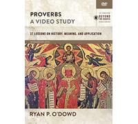 Proverbs: 37 Lessons on History, Meaning, and Application [DVD]