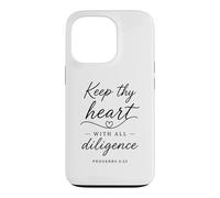 Proverbs 4:23 Keep Thy Heart With All Diligence Bible Verse Case for iPhone 13 Pro