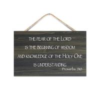 Proverbs 9:10 The Fear of The Lord Is The Beginning of Wisdom And Knowledge of The Holy One Is Under Wooden Sign 10x16in Wooden Art Signs Farmhouse Wall Hanging Wood Sign Poster New Home Gifts