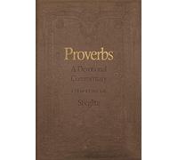 Proverbs: A Devotional Commentary Volume 1 (Pro. Stieglitz<|