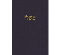 Proverbs: A Journal for the Hebrew Scriptures: 3