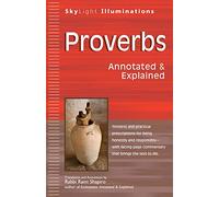 Proverbs: Annotated & Explained (SkyLight Illuminations)