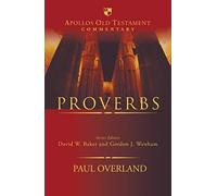 Proverbs (Apollos Old Testament Commentary)