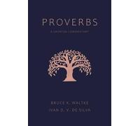 Proverbs: A Shorter Commentary