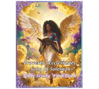 Proverbs, Ecclesiastes & Song Of Solomon: Bible Study WorkBook 3 Books in 1 (United Christians KJV Bible WorkBooks)