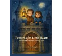 Proverbs for Little Hearts