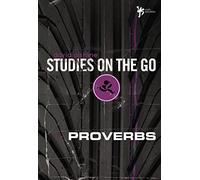 Proverbs (Studies on the Go)