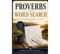 PROVERBS WORD SEARCH: Find Wisdom, Grow in Faith