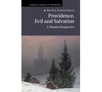 Providence, Evil and Salvation : A Thomist Perspective
