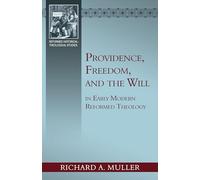Providence, Freedom, and the Will