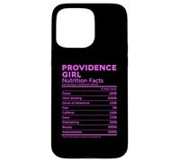Providence Girl Nutrition Facts Rhode Island Women Funny Case for iPhone 15 Pro Max