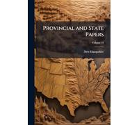 Provincial and State Papers