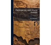Provincial and State Papers