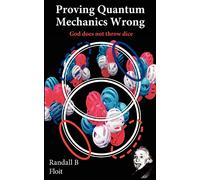 Proving Quantum Mechanics Wrong: God does not throw dice