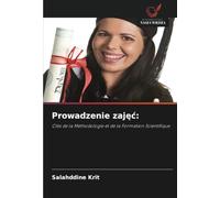 Prowadzenie zajęć:: Clés de la Méthodologie et de la Formation Scientifique