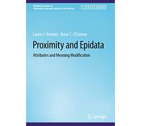 Proximity and Epidata: Attributes and Meaning Modification (Synthesis Lectures on Information Concepts, Retrieval, and Services)