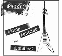 Proxy - Slow Suicide [VINYL]