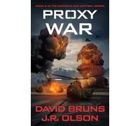 Proxy War: 6 (Command and Control)