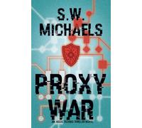 Proxy War: An Aegis Techno-Thriller Novel: 1
