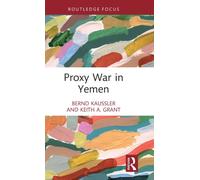 Proxy War in Yemen