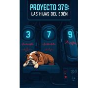 Proyecto 3 7 9: Las hijas del edén