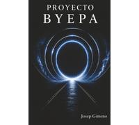 Proyecto BYEPA: El umbral del tiempo