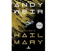 Proyecto Hail Mary / Project Hail Mary (Nova)
