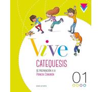 Proyecto Vive - Catequesis de preparación a la Primera Comunión 1
