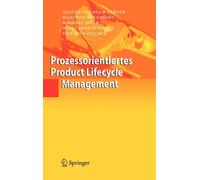 Prozessorientiertes Product Lifecycle Management August-Wilhelm S