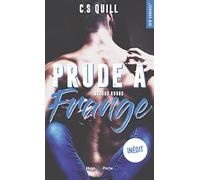 Prude à frange Second round (New romance)