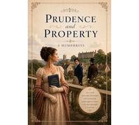 Prudence and Property