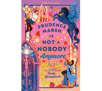 Prudence Marsh is Not a Nobody Anymore