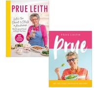Prue Leith Collection 2 Books Set (Life's Too Short to Stuff a Mushroom & Prue My All-time Favourite Recipes)